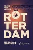 Rotterdam - Arjen van Veelen - ebook
