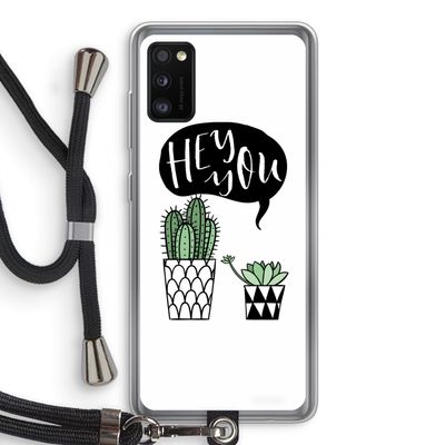 Hey you cactus: Samsung Galaxy A41 Transparant Hoesje met koord