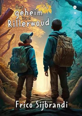Het geheim van Rillerwoud (Paperback)
