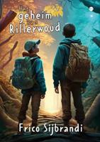 Het geheim van Rillerwoud (Paperback)