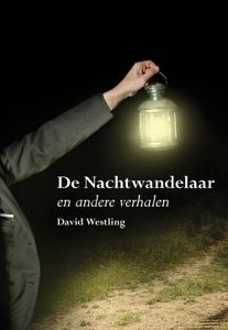 De Nachtwandelaar en andere verhalen - David Westling - ebook