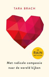 Met radicale compassie naar de wereld kijken - Tara Brach - ebook