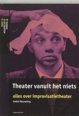 Theater vanuit het niets (Paperback)