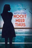 Nooit meer thuis - Martine Letterie - ebook