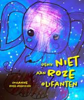 Denk niet aan roze olifanten (Hardback)