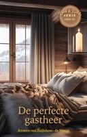 De Perfecte Gastheer - Annette van Zuijlekom-de Zeeuw - ebook