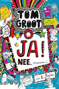 Tom Groot Ja! nee. misschien (Hardback)