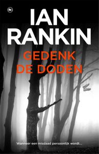 Gedenk de doden - Ian Rankin - ebook