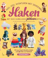 Heel veel avonturen met Dendennis haken (Paperback)