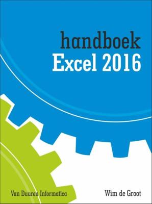 Handboek Excel 2016 (Paperback)