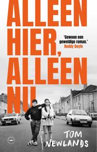 Alleen hier, alleen nu - Tom Newlands - ebook