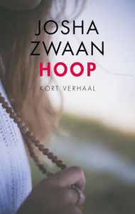 Hoop - Josha Zwaan - ebook