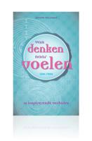 Van denken naar voelen 2:52 inspirerende verhalen (Hardback)