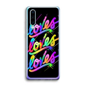 Loves: Huawei P30 Transparant Hoesje
