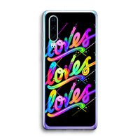 Loves: Huawei P30 Transparant Hoesje