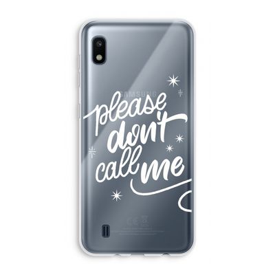 Don't call: Samsung Galaxy A10 Transparant Hoesje