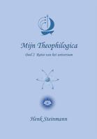 Mijn Theophilogica deel 2 (Paperback)