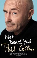 Not dead yet - Phil Collins - ebook