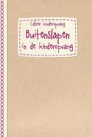 Buitenslapen - cahierreeks Kinderopvang (Paperback)