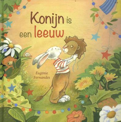 Konijn is een leeuw (Hardback)