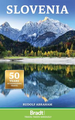 Reisgids Slovenia - Slovenie | Bradt Travel Guides