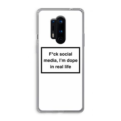 I'm dope: OnePlus 8 Pro Transparant Hoesje