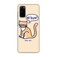 Miauw: Volledig geprint Samsung Galaxy S20 Hoesje