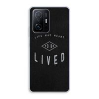 To be lived: Xiaomi 11T Pro Transparant Hoesje