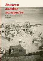 Bouwen zonder scrupules (Paperback)