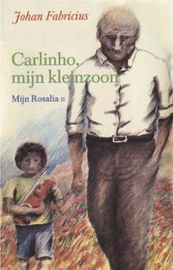 Carlinho, mijn kleinzoon - Johan Fabricius - ebook