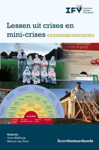 Lessen uit crises en mini-crises - - ebook