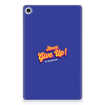 Lenovo Tab M10 Plus (3e generatie) Back cover met naam Never Give Up Lenovo Tab M10 Plus (3e generatie) Back cover met naam Never Give Up