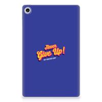 Lenovo Tab M10 Plus (3e generatie) Back cover met naam Never Give Up