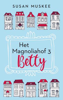 Magnoliahof Betty en Wende (Paperback)