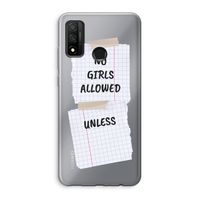 No Girls Allowed Unless: Huawei P Smart (2020) Transparant Hoesje