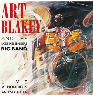 Art Blakey And The Jazz Messengers Big Band - Live At Montreux And North Sea LP