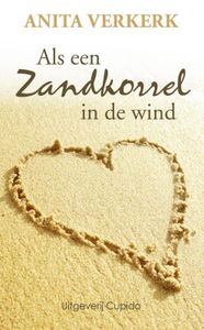 Als een zandkorrel in de wind - Anita Verkerk - ebook