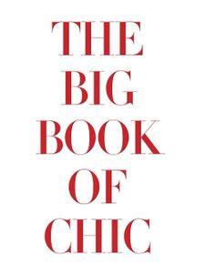 Assouline livre "The Big Book of Chic" - Blanc