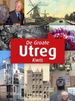 De Groate Utreg Kwis (Paperback)