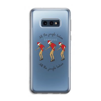 Jingle Ladies: Samsung Galaxy S10e Transparant Hoesje