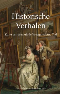 Korte verhalen uit de Vroegmoderne Tijd (Paperback)
