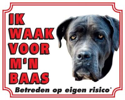 Cane Corso Waakbord - Ik waak voor mijn baas Cane Corso Waakbord - Ik waak voor mijn baas