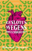 Gesloten wegens omstandigheden (Paperback)