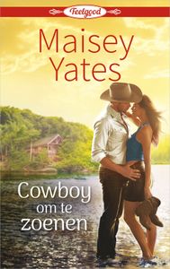 Cowboy om te zoenen - Maisey Yates - ebook