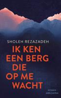 Ik ken een berg die op me wacht (Hardback)