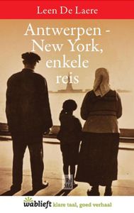 Antwerpen-New York, enkele reis - Leen De Laere - ebook