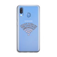 Home Is Where The Wifi Is: Samsung Galaxy A40 Transparant Hoesje