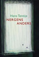 Nergens anders - Hans Tentije - Paperback (9789463361125) - thumbnail