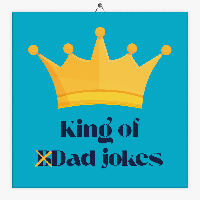 Tekst tegeltje king of dad jokes