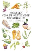 Kookboek voor de onstuimige moestuinier (Hardback)